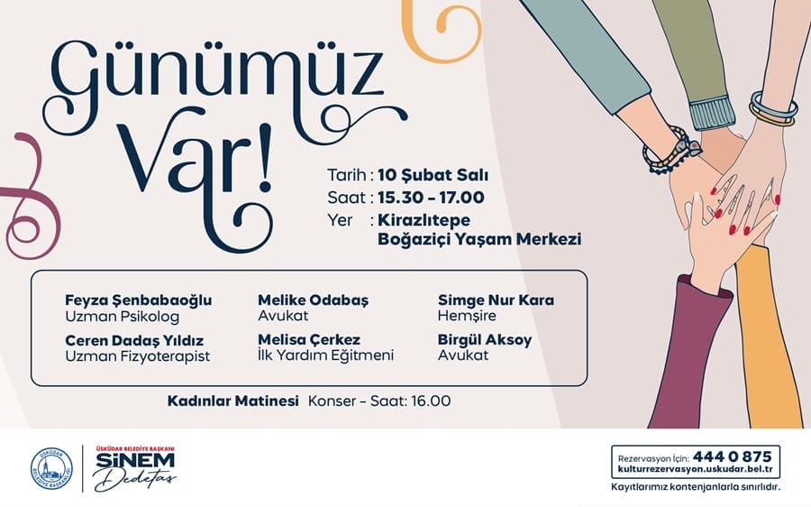 ÜSKÜDAR’DA “GÜNÜMÜZ VAR!” ETKİNLİĞİ BAŞLIYOR